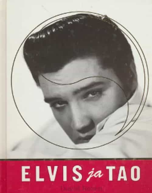 Elvis ja Tao