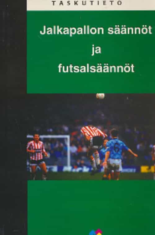 Jalkapallon säännöt ja futsalsäännöt