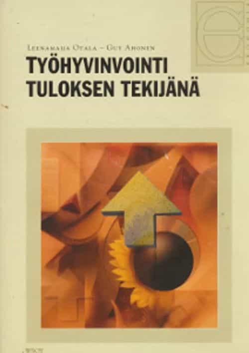 Työhyvinvointi tuloksen tekijänä