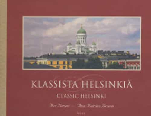 Klassista Helsinkiä - Classic Helsinki