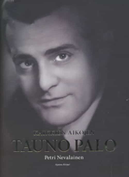 Kaikkien aikojen Tauno Palo