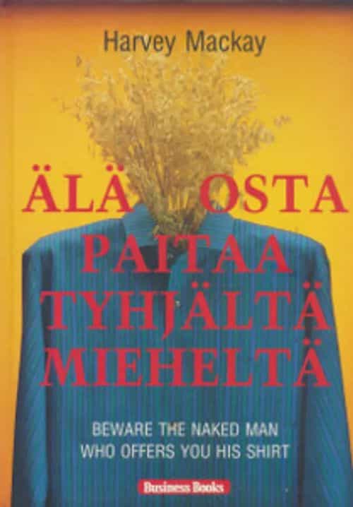 Älä osta paitaa tyhjältä mieheltä