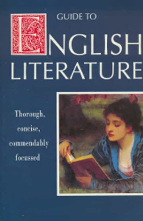 Guide to English literature - The new authority on English literature