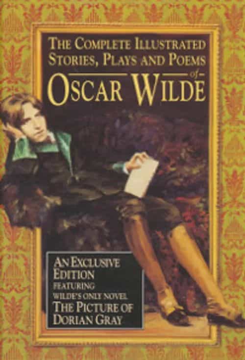 The Complete illustrated stories, plays & poems of Oscar Wilde