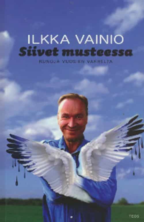 Siivet musteessa Runoja vuosien varrelta