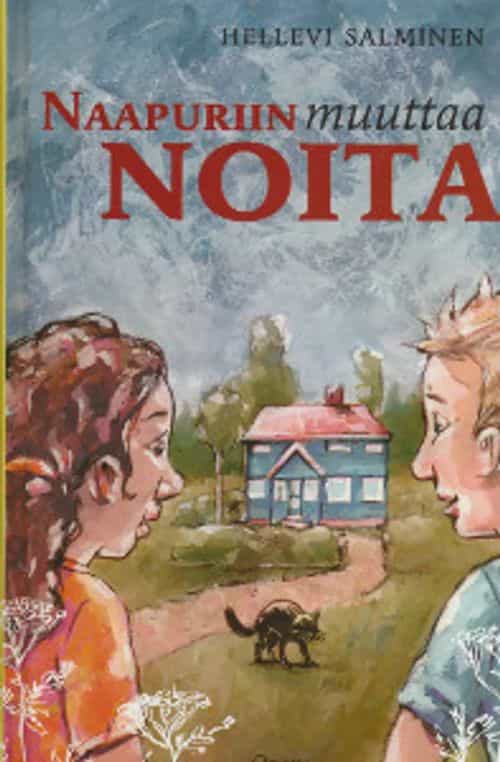 Naapuriin muuttaa noita