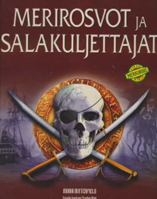 Merirosvot ja salakuljettajat
