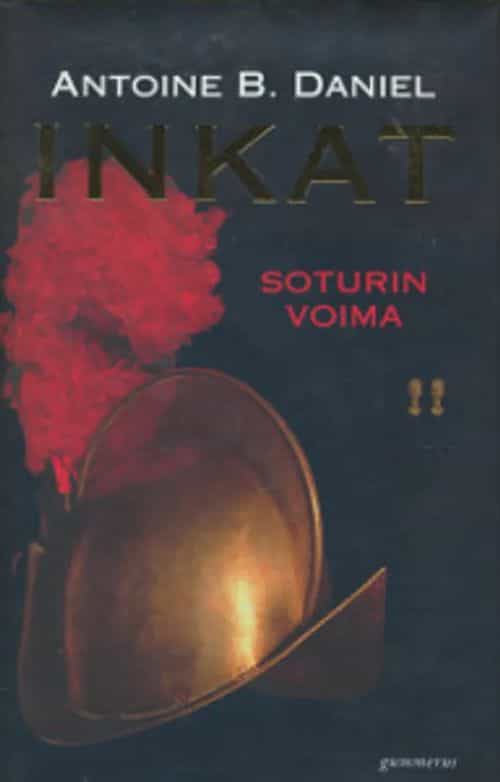 Inkat, Soturin voima