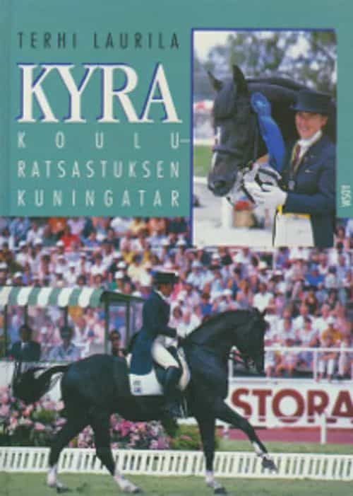 Kyra, Kouluratsastuksen kuningatar