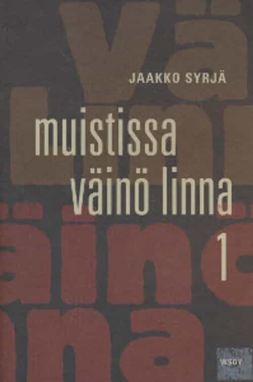 Muistissa Väinö Linna 1
