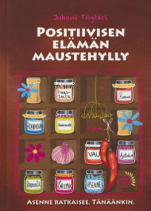 Positiivisen elämän maustehylly