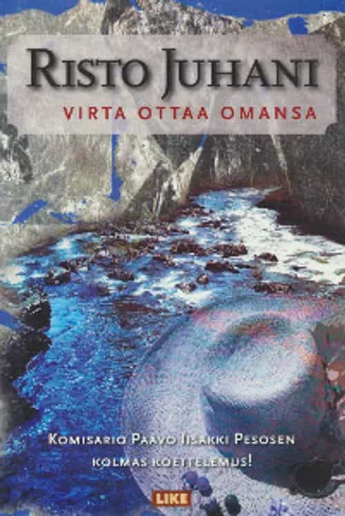 Virta ottaa omansa