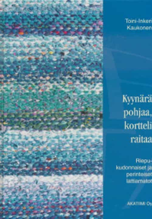 Kyynärä pohjaa, kortteli raitaa - Riepukudonnaiset ja perinteiset lattiamatot - Artefakta 5