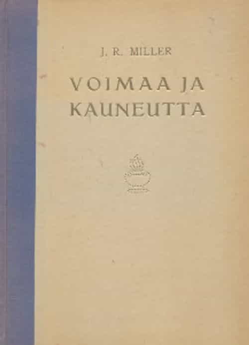 Voimaa ja kauneutta