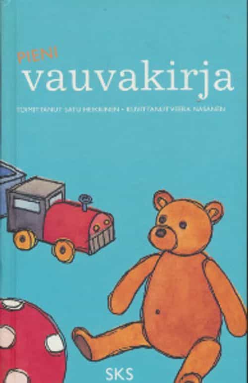 Pieni vauvakirja, Valikoima Suomen kansan taikoja, enteitä ja uskomuksia