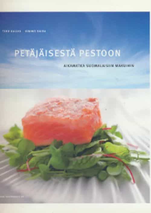 Petäjäisestä pestoon Aikamatka suomalaisiin makuihin