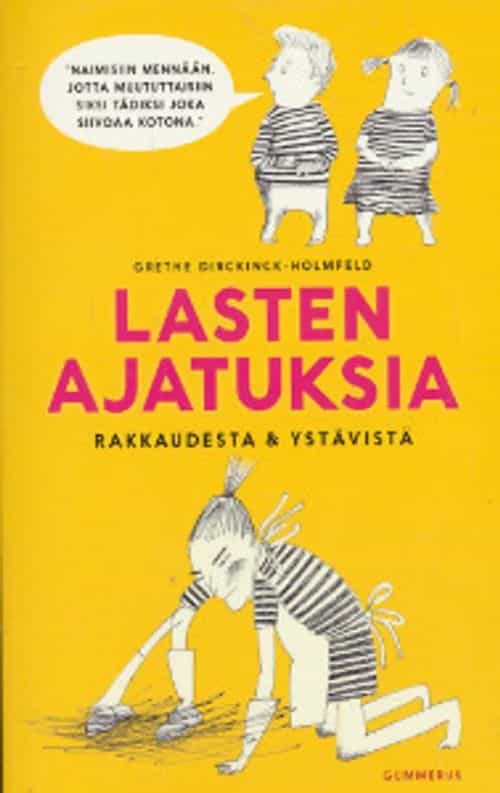 Lasten ajatuksia rakkaudesta ja ystävistä