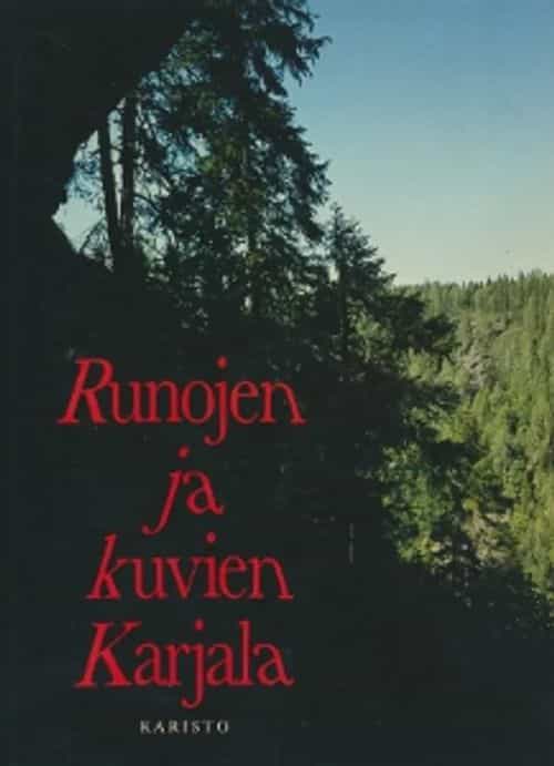 Runojen ja kuvien Karjala