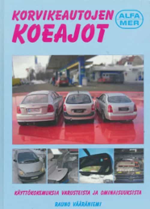 Korvikeautojen koeajot