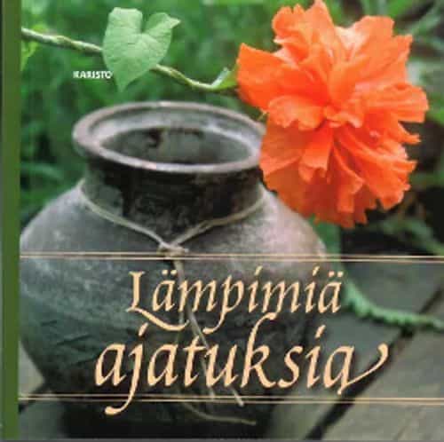 Lämpimiä ajatuksia