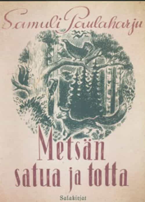 Metsän satua ja totta