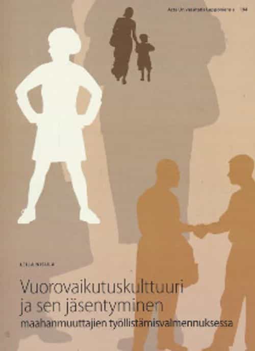 Vuorovaikutuskulttuuri ja sen jäsentyminen maahanmuuttajien työllistämisvalmennuksessa