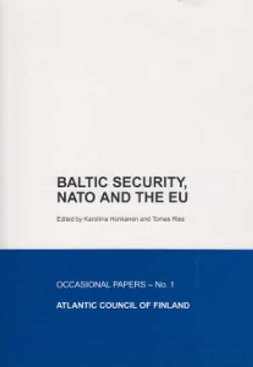Baltic security, NATO and the EU
