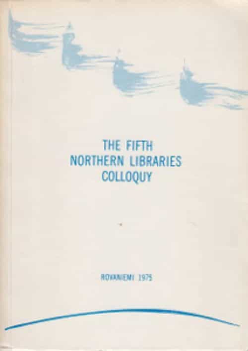 The fifth norhern libraries colloquy