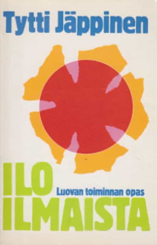 Ilo ilmaista Luovan toiminnan opas