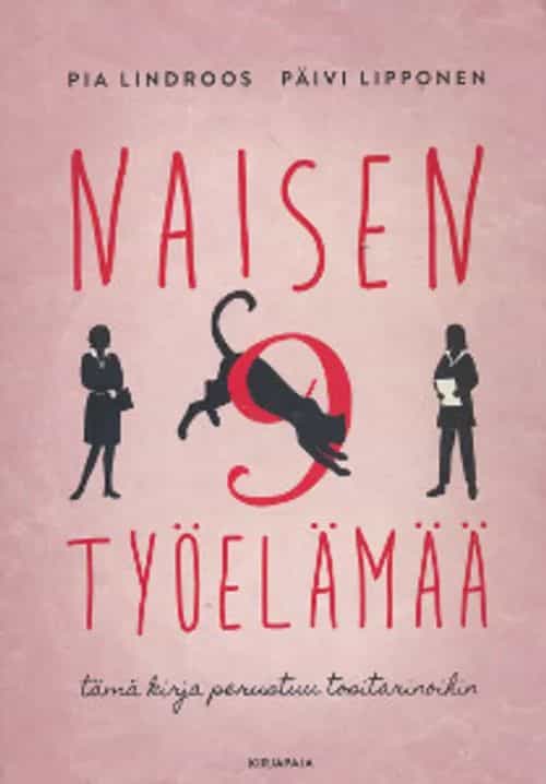 Naisen 9 työelämää