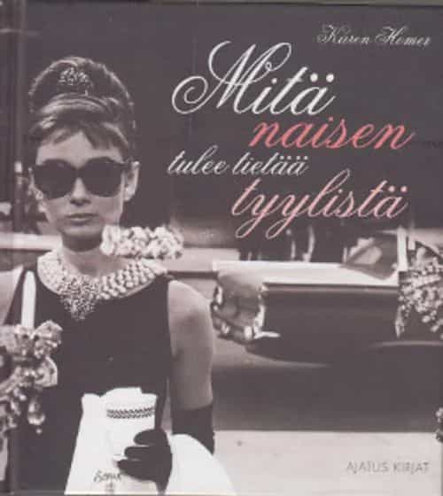 Mitä naisen tulee tietää tyylistä