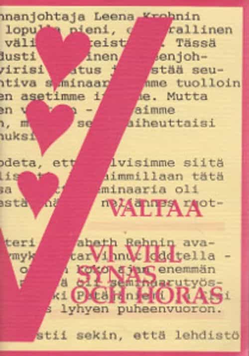 Valtaa Vi vill synas och höras