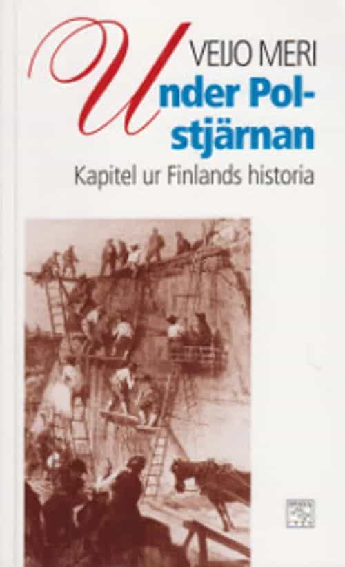 Under Polstjärnan Kapitel ur Finlands historia