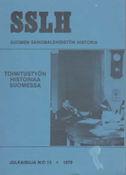 Toimitustyön historiaa Suomessa