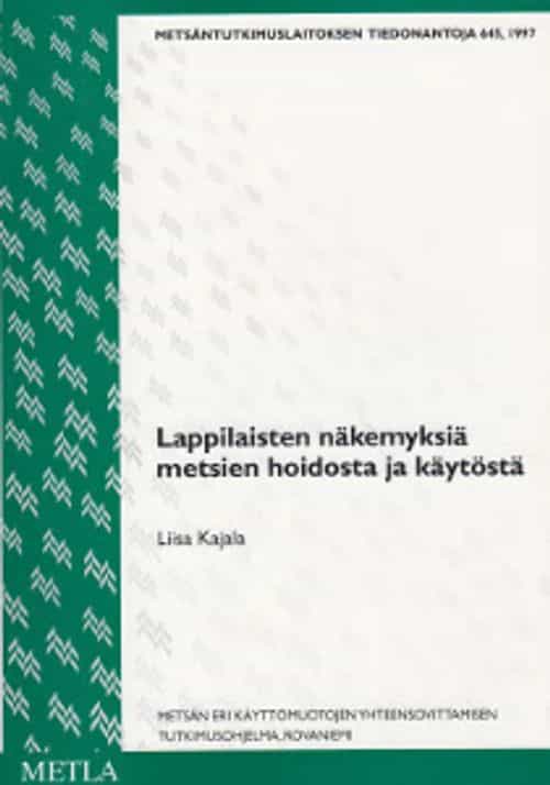 Lappilaisten näkemyksiä meetsien hoidosta ja käytöstä