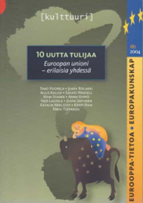 10 uutta tulijaa Euroopan unioni - erilaisia yhdessä