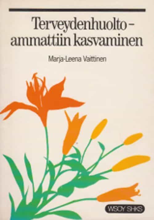 Terveydenhuoltoammattiin kasvaminen