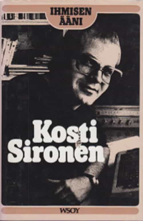Ihmisen ääni Kosti Sironen