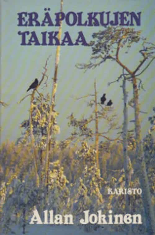 Eräpolkujen taikaa