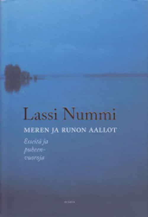 Meren ja runon aallot Esseitä ja puheenvuoroja