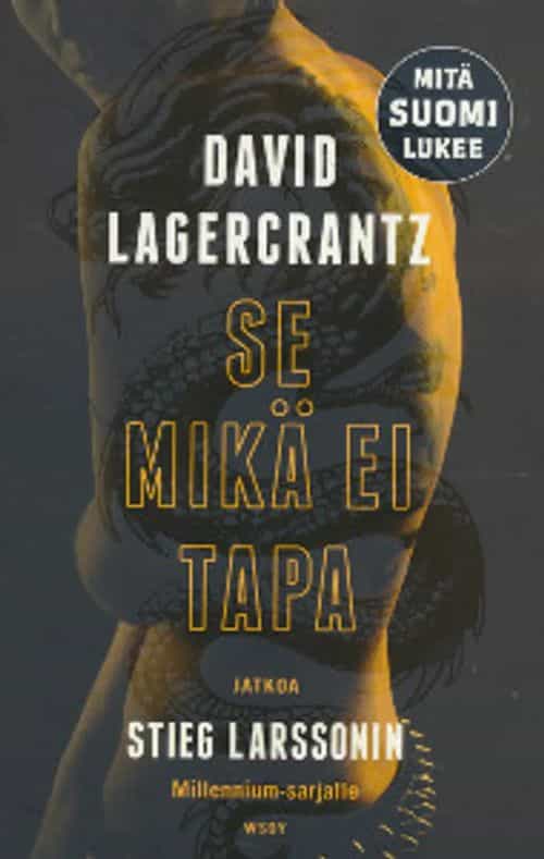 Se mikä ei tapa