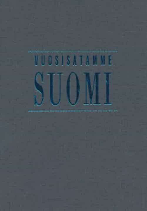 Vuosisatamme Suomi