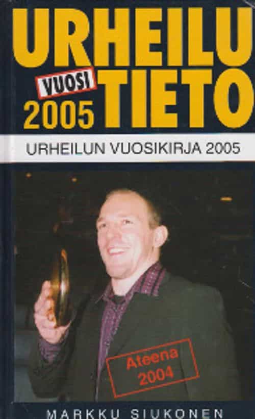 Urheilutieto - urheilun vuosikirja 2005