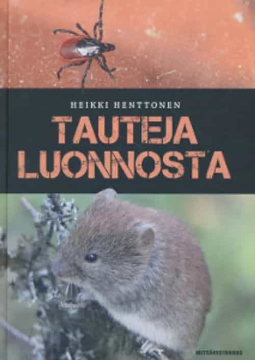 Tauteja luonnosta