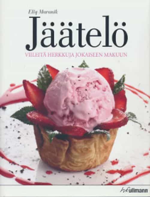 Jäätelö Viileitä herkkuja jokaiseen makuun