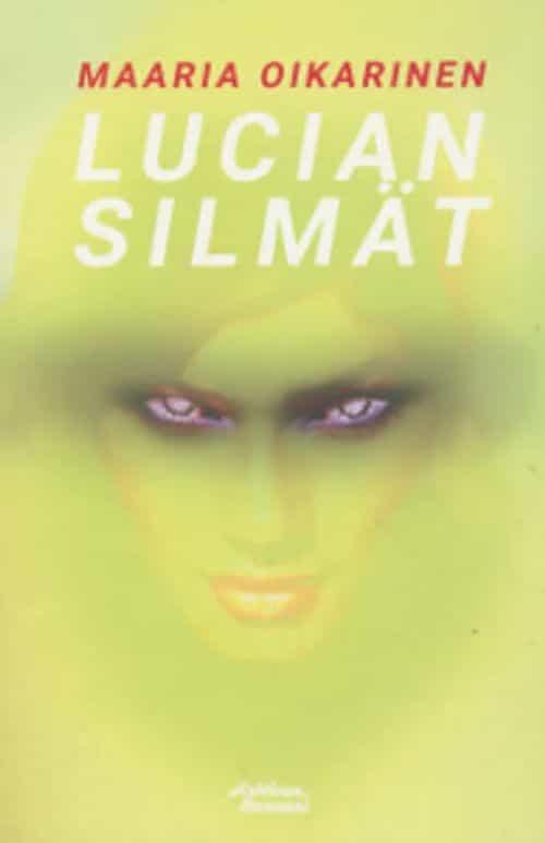 Lucian silmät