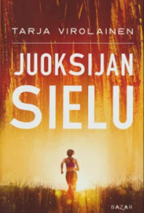 Juoksijan sielu