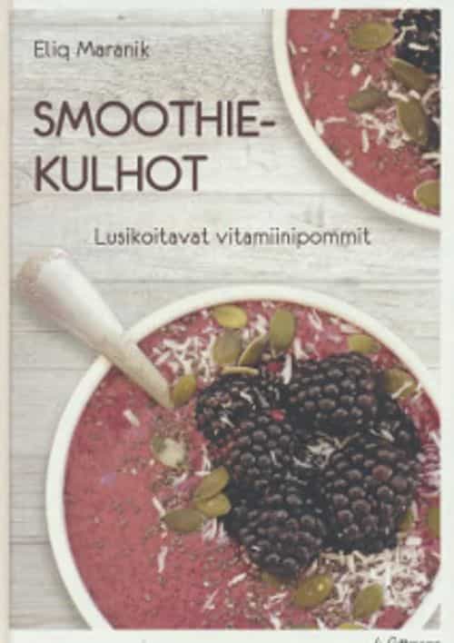 Smoothiekulhot Lusikoitavat vitamiinipommit