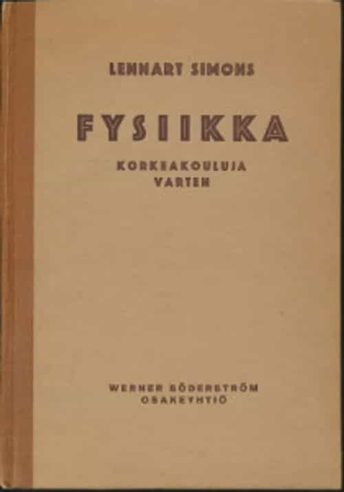 Fysiikka korkeakouluja varten