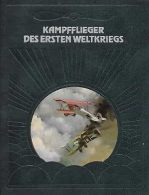 Kampfflieger des ersten weltkriegs, Die geschichte der luftfahrt
